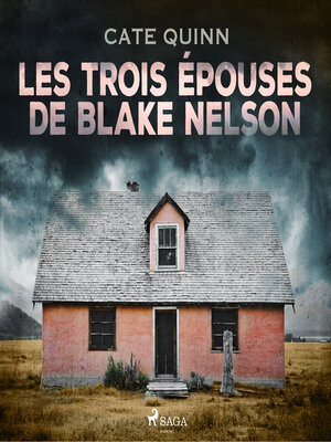 cover image of Les Trois Épouses de Blake Nelson